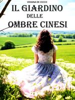 Il giardino delle ombre cinesi