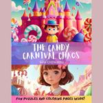 The Candy Carnival Chaos: A Fun Kids Bedtime Story Audiobook with Coloring Pages and Puzzle