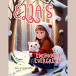 Ella's Enchanted Evergreen: A Magical Bedtime Picture Audiobook