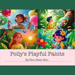 Polly's Playful Paints: A Vibrant Bedtime Picture Audiobook