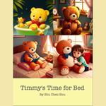Timmy's Time for Bed: A Cozy Bedtime Picture Audiobook