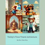 Teddy's Time Travel Adventure: A Bedtime Picture Audiobook