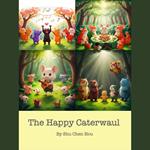 The Happy Caterwaul: A Musical Bedtime Picture Audiobook