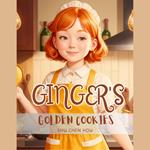 Ginger's Golden Cookies: A Delightful Bedtime Picture Audiobook