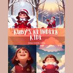 Ruby's Reindeer Ride: A Whimsical Bedtime Picture Audiobook