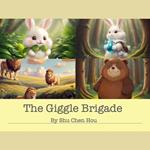 The Giggle Brigade: Spreading Joy and Laughter Everywhere