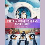 Pippa's Polar Express Adventure: A Magical Kids' Bedtime Story Picture Audiobook