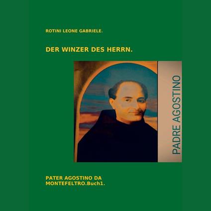 DER WINZER DES HERRN. Book 1.