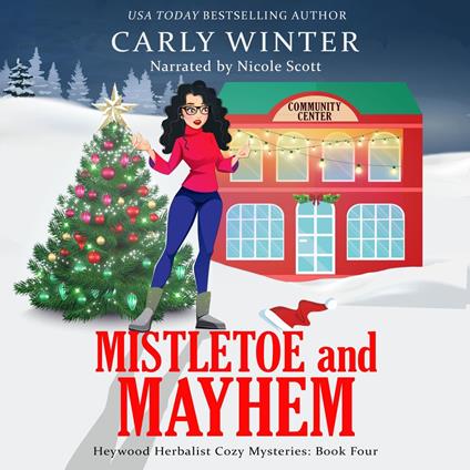 Mistletoe and Mayhem