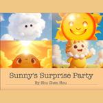 Sunny's Surprise Party: A Joyful Kids' Bedtime Story Picture Audiobook