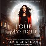 Folie Mystique