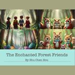 The Enchanted Forest Friends: A Kids' Bedtime Story Picture Audiobook