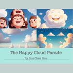 The Happy Cloud Parade: A Kids' Bedtime Story Picture Audiobook