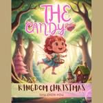 The Candy Kingdom Christmas: A Sweet Kids' Bedtime Story Picture Audiobook