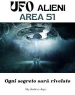 UFO ALIENI - AREA 51