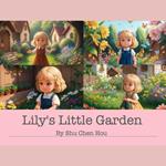 Lily's Little Garden: A Magical Kids' Bedtime Story Picture Audiobook