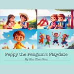 Peppy the Penguin's Playdate: A Kids' Bedtime Story Picture Audiobook