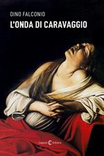 L'onda di Caravaggio