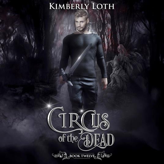 Circus of the Dead Book 12