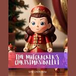 The Nutcracker's Christmas Ballet: A Kids' Bedtime Story Picture Audiobook