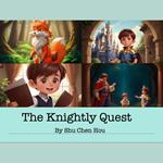 The Knightly Quest: A Kids' Bedtime Story Picture Audiobook with Enchanting Piano Music