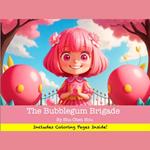 The Bubblegum Brigade: A Kids' Bedtime Story Picture Audiobook with Fun Piano Music