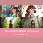 The Jungle Science Expedition: A Kids' Bedtime Story Picture Audiobook with Fun Soundscapes