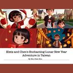 Elwis and Chen's Lunar New Year Adventure: A Heartwarming Taiwan Celebration