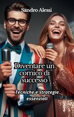 Diventare un comico di successo