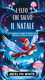 L'elfo che salvò il Natale