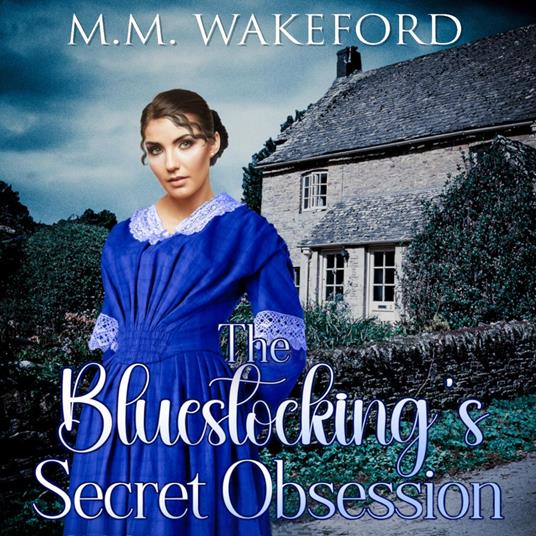 The Bluestocking's Secret Obsession