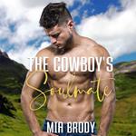 The Cowboy's Soulmate