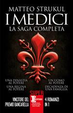 I Medici. La saga completa