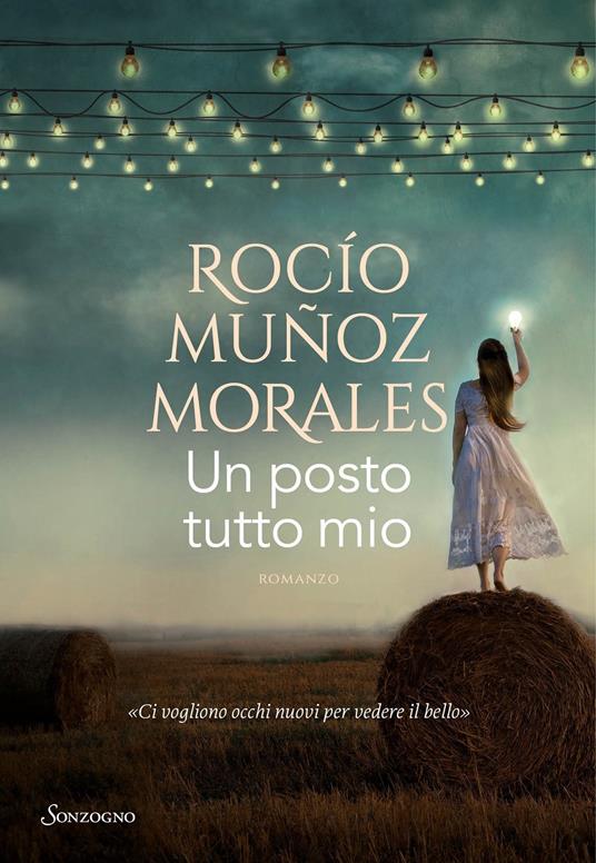 Un posto tutto mio. Copia autografata - Rocio Muñoz Morales - copertina