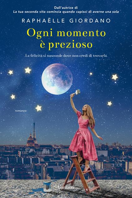 Ogni momento è prezioso. Copia autografata con ex libris - Raphaëlle Giordano - copertina