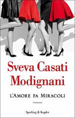 L' amore fa miracoli. Copia autografata