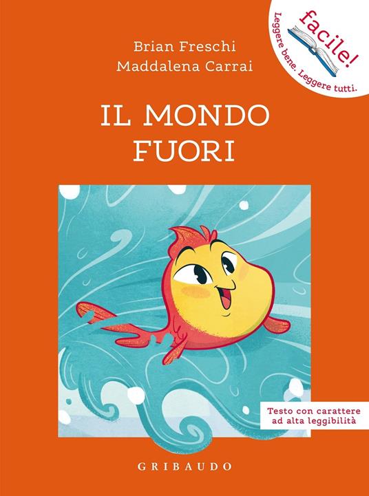 Il mondo fuori -  Brian Freschi, Maddalena Carrai - copertina