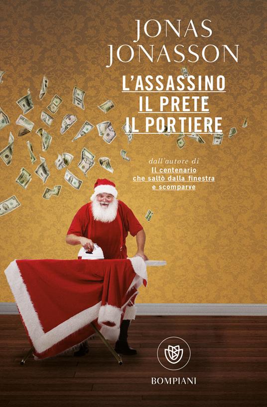 L' assassino, il prete, il portiere - Jonas Jonasson - copertina