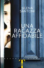 Una ragazza affidabile