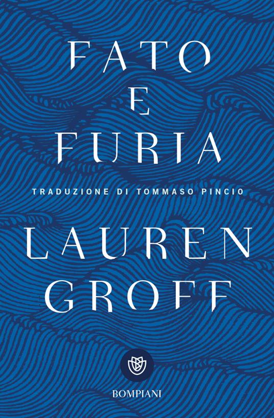  Fato e furia -  Lauren Groff - copertina