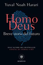  Homo deus. Breve storia del futuro