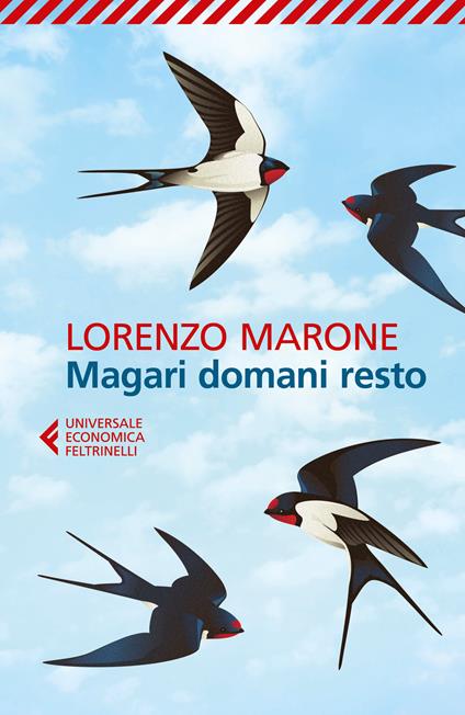  Magari domani resto -  Lorenzo Marone - copertina