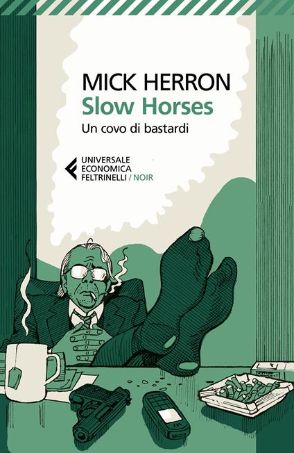  Slow horses. Un covo di bastardi -  Mick Herron - copertina