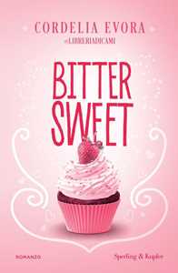 Libro Bittersweet. Copia autografata su ex libris Cordelia Evora @libreriadicami