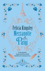 Libro Mezzanotte a Parigi. Copia autografata Felicia Kingsley