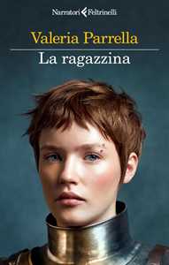 Libro La ragazzina. Copia autografata Valeria Parrella