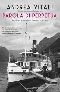 Libro Parola di perpetua. I casi del maresciallo Ernesto Maccadò. Copia autografata su ex libris Andrea Vitali