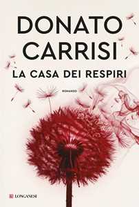 Libro La casa dei respiri. Copia autografata su ex libris Donato Carrisi
