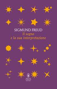 Libro Il sogno e la sua interpretazione Sigmund Freud