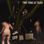 This Tribe Of Yours (Coloured Vinyl)